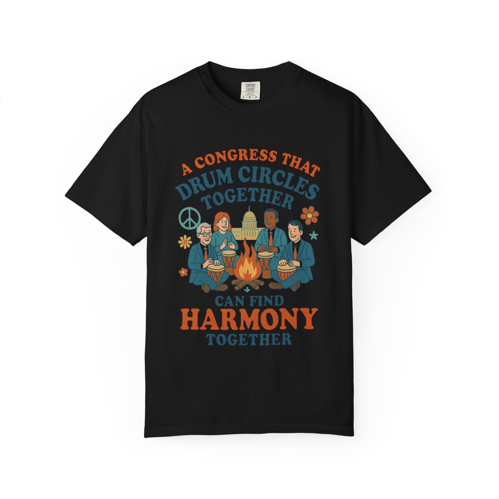 Congress Drum Circles Together Can Find Harmony T-Shirt | Peaceful Protest Graphic Tee