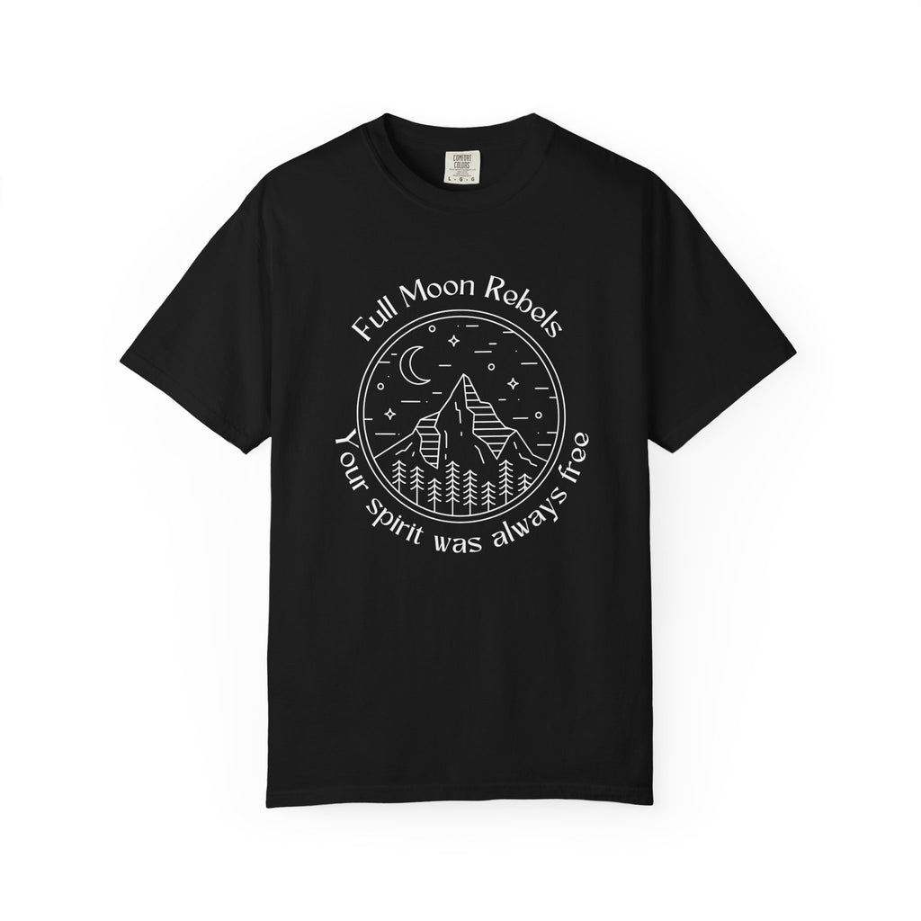 Full Moon Rebels mountain line art T-shirt | Your Spirit Was Always Free