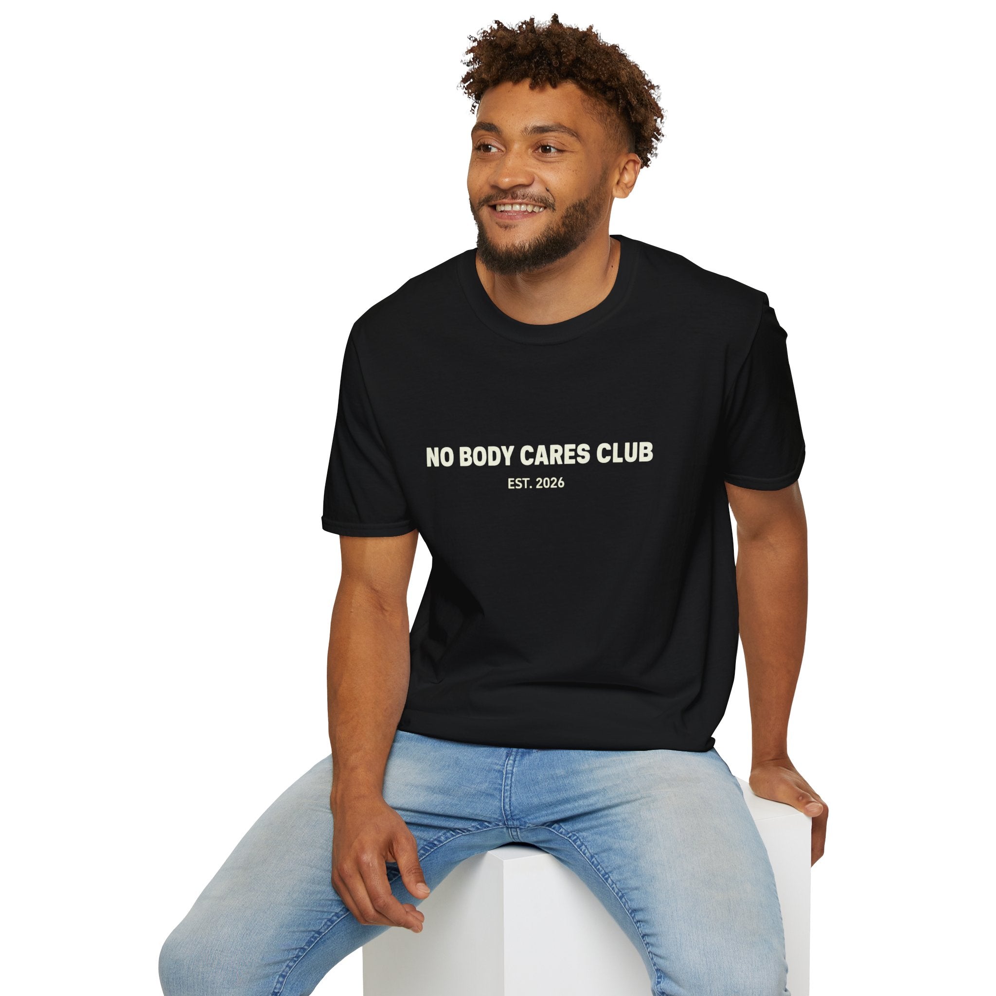 No Body Cares Club T-Shirt | Bold Text Tee, Established 2026