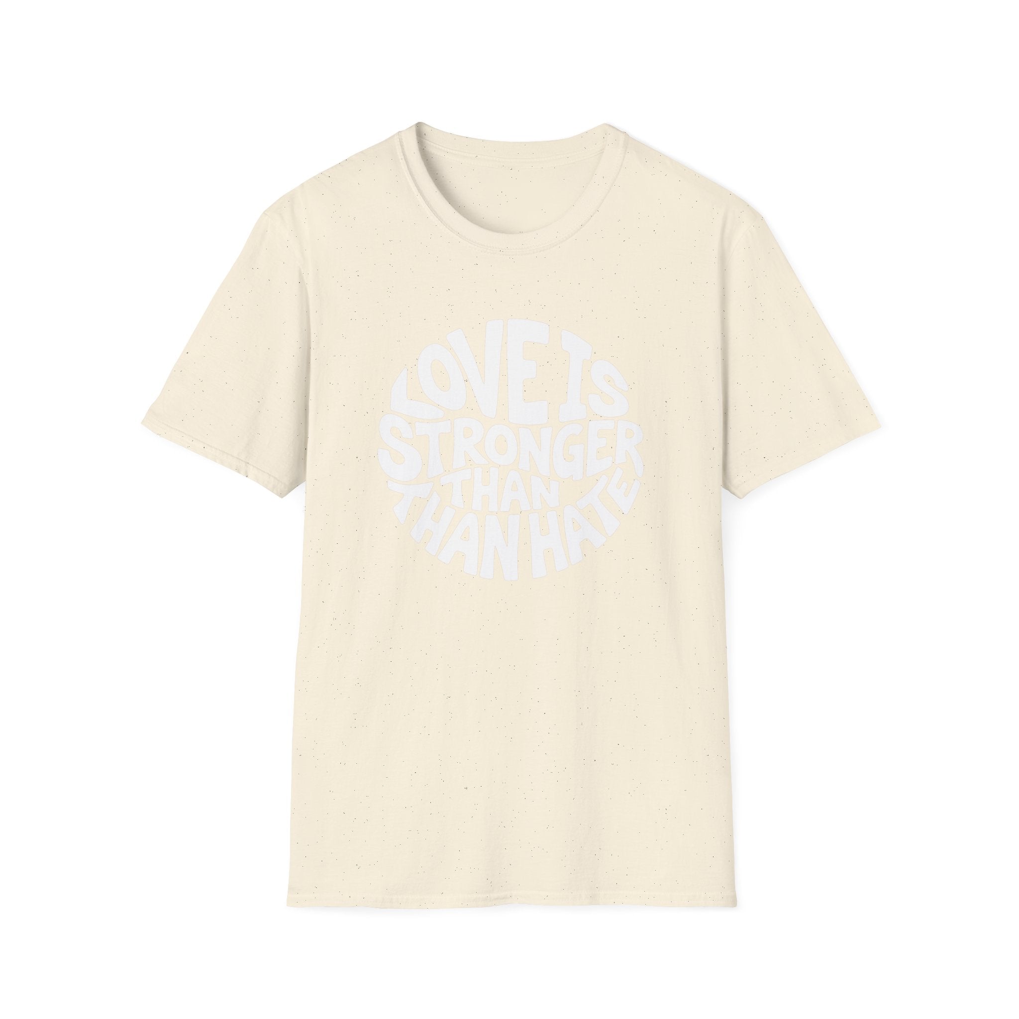 Love Is Stronger Than Hate T-Shirt | Plain Tee, Crewneck Shirt