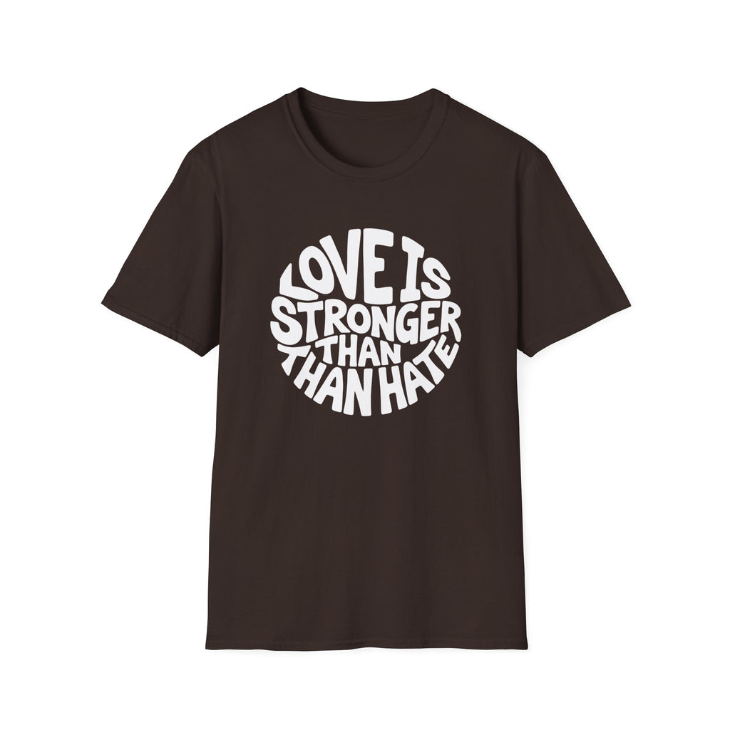 Love Is Stronger Than Hate T-Shirt | Plain Tee, Crewneck Shirt